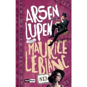 Arsen Lüpen - Maurice Leblanc
