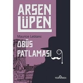Arsen Lüpen - Obüs Patlaması Maurice Leblanc
