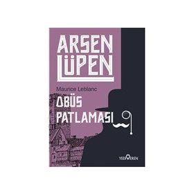 Arsen Lüpen - Obüs Patlaması Maurice Leblanc