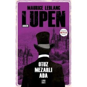 Arsen Lüpen Otuz Mezarlı Ada - Maurice Leblanc