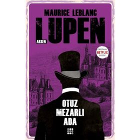 Arsen Lüpen Otuz Mezarlı Ada - Maurice Leblanc