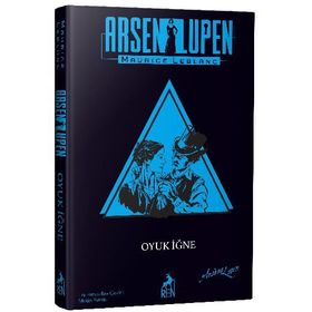 Arsen Lüpen Oyuk İğne - Maurıce Leblanc