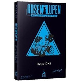 Arsen Lüpen Oyuk İğne - Maurıce Leblanc