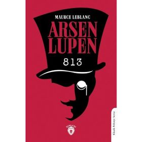 Arsen Lupen Sekiz Yüz On Üç Dorlion Yayınları