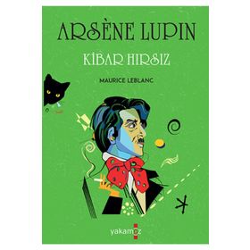 ARSENE LUPIN - KIBAR HIRSIZ - MAURICE LEBLANC