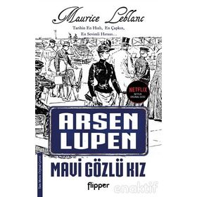 ARSENE LUPIN MAVI GÖZLÜ KIZ - MAURICE LEBLANC