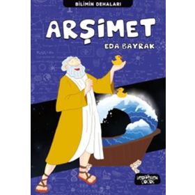 Arşimet - Bilimin Dehaları - Eda Bayrak