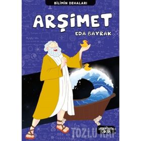 Arşimet - Bilimin Dehaları - Eda Bayrak