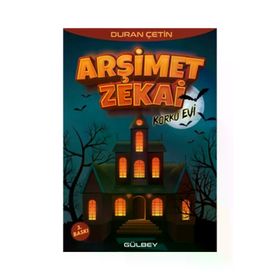 Arşimet Zekai Korku Evi Duran Çetin