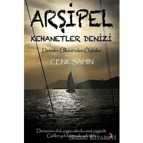 Arşipel – Kehanetler Denizi - Cenk Şahin