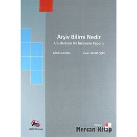 Arşiv Bilimi Nedir - Börje Justrell