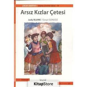 ARSIZ KIZLAR ÇETESI (13+ YAŞ) - JUDY BLUME