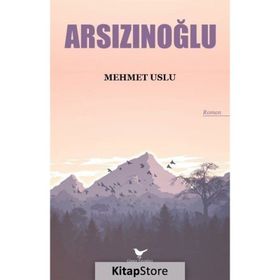 Arsızınoğlu - Mehmet Uslu