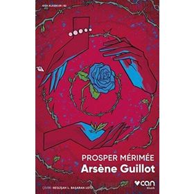 Arsène Guillot - Prosper Mérimée