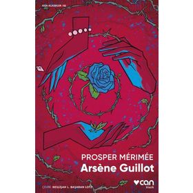 Arsène Guillot - Prosper Mérimée