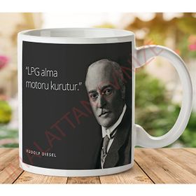 Art Hediye 1-397 Rudolf Dıesel Mizahi Sözler İki Tarafı Baskılı Kupa Bardak