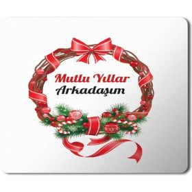 Art Hediye 2024 Mutlu Yıllar Arkadaşım 23x19 cm Mouse Pad