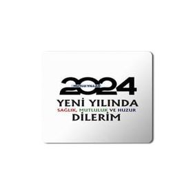 Art Hediye 2024 Mutlu Yıllar Yeni Yılında Huzur Dilerim 23x19 cm Mouse Pad