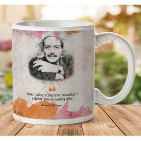 Art Hediye A2618 Cemal Süreya Nasıl Yabancılaşıyor İnsanlar İki Tarafı Baskılı Kupa Bardak