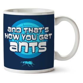 Art Hediye And Thats How You Get Ants Archer Iki Tarafı Baskılı Kupa Bardak