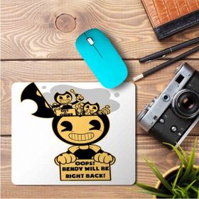 Art Hediye Bendy Will Be Right Back Baskılı 23x19 cm Mouse Pad