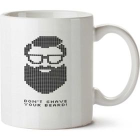 Art Hediye Don't Shave Your Beard İki Tarafı Baskılı Kupa
