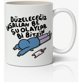 Art Hediye Düzeleceğiz Inşallah Baskılı Kupa Bardak Baskılı Kahve Kupa Bardak