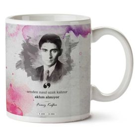 Art Hediye Franz Kafka Senden Nasıl Uzak Kalınır.png İki Tarafı Baskılı Kupa Bardak