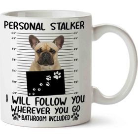 Art Hediye French Bulldog Personal Stalker Kupa Bardak