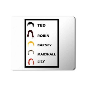 Art Hediye How I Met Your Mother Ted Robin Barney Marshall Lily Baskılı 23x19 cm Mouse Pad