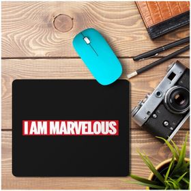 Art Hediye I Am Marvelous Baskılı 23x19 cm Mouse Pad