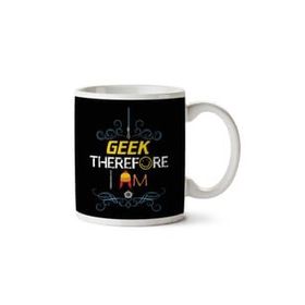 Art Hediye I Geek Therefore I Am Sci Fi İki Tarafı Baskılı Kupa Bardak