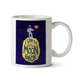 Art Hediye I Love You To The Moon And Back Iki Tarafı Baskılı Kupa Bardak