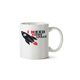 Art Hediye I Need More Space İki Tarafı Baskılı Kupa