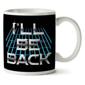 Art Hediye Ill Be Back Terminator Quote İki Tarafı Baskılı Kupa Bardak