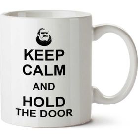 Art Hediye Keep Calm And Hold The Door Hodor Game Of Thrones İki Tarafı Baskılı Kupa Bardak