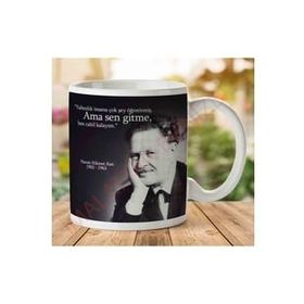 Art Hediye Nazım Hikmet Sen Gitme İki Tarafı Baskılı Kupa