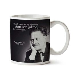 Art Hediye Nazım Hikmet Sen Gitme İki Tarafı Baskılı Kupa