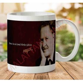 Art Hediye Nazım Hikmet Şimdi Sen De Herkes Gibisin İki Tarafı Baskılı Kupa