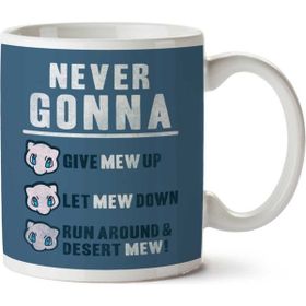 Art Hediye Never Gonna Give Mew Up Pokemon İki Tarafı Baskılı Kupa Bardak
