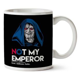 Art Hediye Not My Emperor Palpatine Trump Star Wars İki Tarafı Baskılı Kupa
