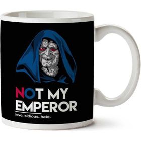 Art Hediye Not My Emperor Palpatine Trump Star Wars İki Tarafı Baskılı Kupa