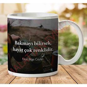 Art Hediye Nuri Blge Ceylan Hayat Çok Renkli Iki Tarafı Baskılı Kupa Bardak