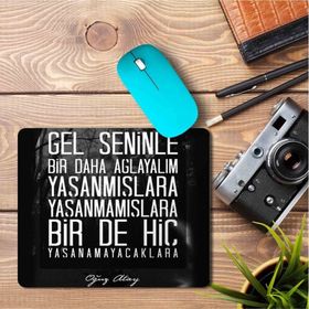 Art Hediye Oğuz Atay Gel Seninle Bir Daha Ağlayalım Baskılı 23x19 cm Mouse Pad