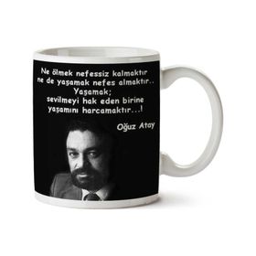Art Hediye Oğuz Atay Yaşamak İki Tarafı Baskılı Kupa