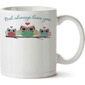 Art Hediye Owl Always Love You Bycc İki Tarafı Baskılı Kupa Bardak