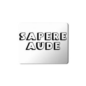Art Hediye Sapere Aude 2 Baskılı 23x19 cm Mouse Pad