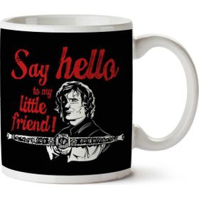 Art Hediye Say Hello To My Little Friend Tyrion Game Of Thrones İki Tarafı Baskılı Kupa Bardak