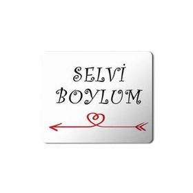 Art Hediye Selvi Boylum Al Yazmalım 2 Baskılı 23x19 cm Mouse Pad