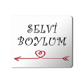 Art Hediye Selvi Boylum Al Yazmalım 2 Baskılı 23x19 cm Mouse Pad